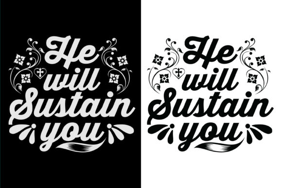 He Will Sustain You SVG: Graphics & Print Templates
