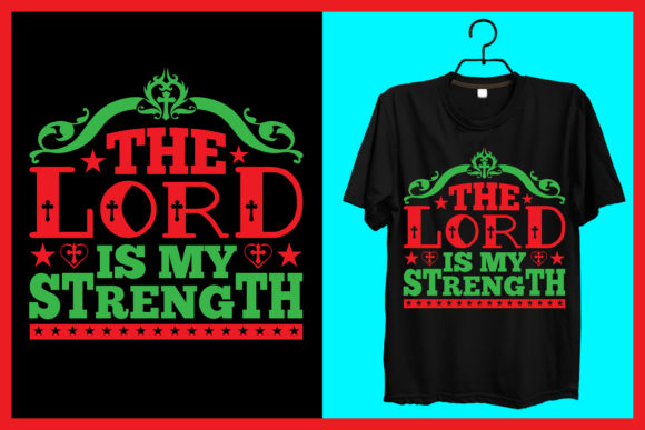 The Lord is My Strength: Graphics & Print Templates