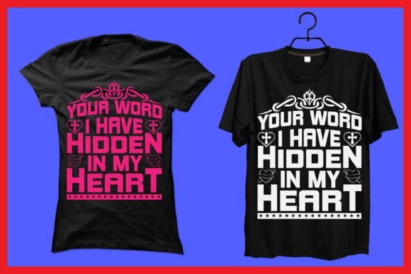 Your Word I Have Hidden in My Heart: Graphics & Print Templates